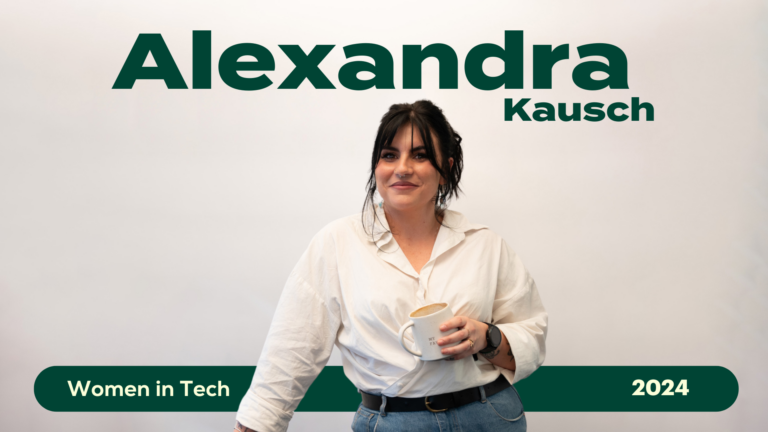 Women in Tech: Alexandra Kausch